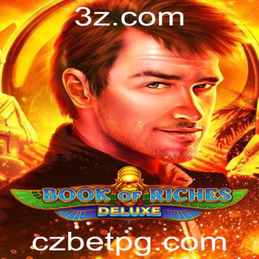 Explorando o Mundo de Book of Riches Deluxe e a Experiência CZ Bet